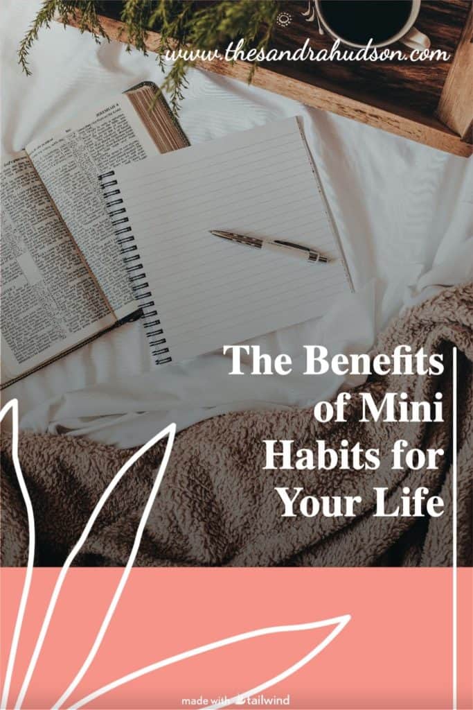the benefits of mini habits
