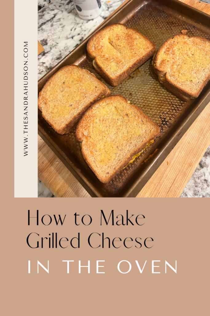 how to make grilled cheese in the oven